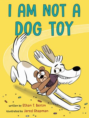 I Am Not a Dog Toy - ebook